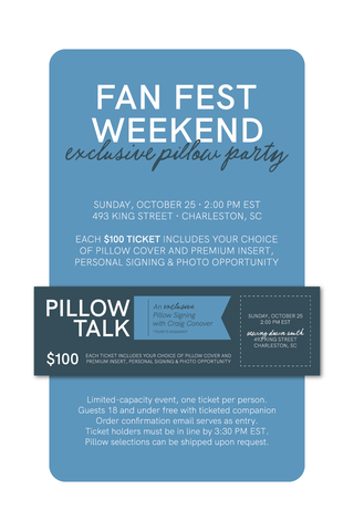 Event flyer for Pillow Talk: An Exclusive Pillow Signing with Craig Conover on Sunday, October 25 at 2:00 PM on King Street in Charleston, SC, featuring a $100 ticket including a pillow cover, premium insert, personal signing, and photo opportunity.