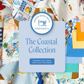 Promotional card for 'The Coastal Collection' by Sewing Down South Crown & Ivy with fabric swatches in the background.